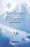 La Emperatriz de los Etéreos by Laura Gallego García