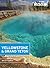Moon Yellowstone & Grand Teton (Moon Handbooks)