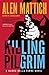 Killing Pilgrim (A Marko de...