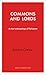Commons and Lords: A Short Anthropology of Parliament (Haus Curiosities)
