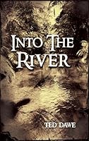 Into The River
