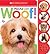 Woof! (Scholastic Early Learners: Noisy Playful Pets)