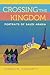 Crossing the Kingdom by Loring M. Danforth