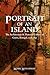 Portrait of an Island by Mark Hinchman
