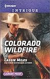 Colorado Wildfire by Cassie Miles