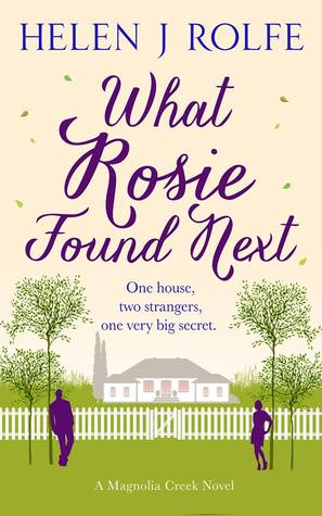 What Rosie Found Next (Magnolia Creek #1)