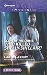 Scene of the Crime by Carla Cassidy