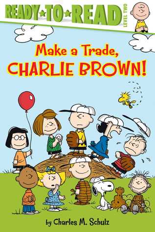 Make a Trade, Charlie Brown! (Ready-to-Read, Level 2)