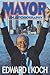 Mayor by Ed Koch