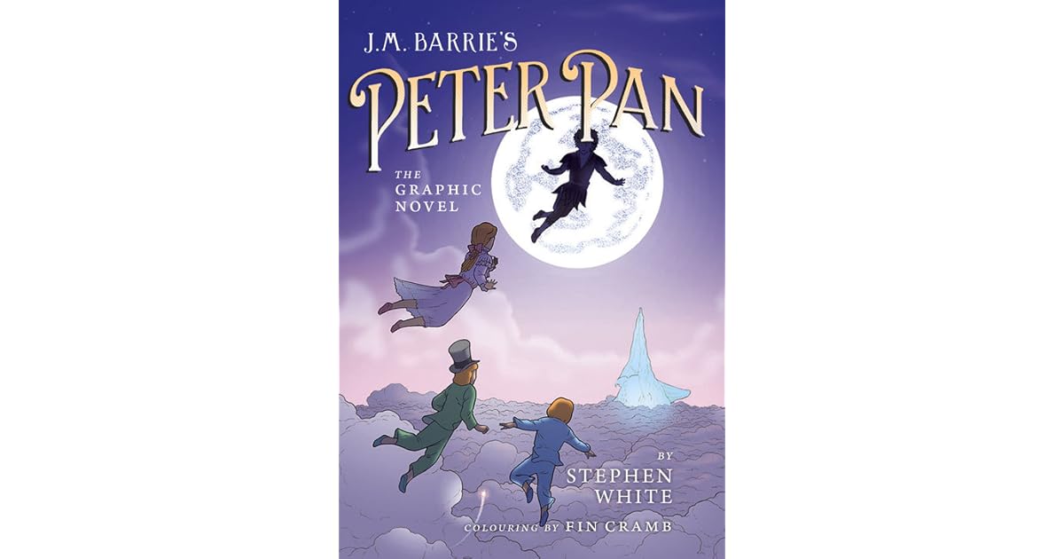 J. M. Barrie's Peter Pan: The Graphic Novel by Stephen White