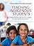 Teaching Indigenous Students: Cultural awareness and classroom strategies for improving learning outcomes