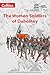 Women in African History – The Women Soldiers of Dahomey