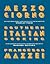Mezzogiorno: Southern Italian Cooking