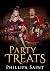Party Treats: A Party at Mi...