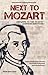 Next to Mozart: Answers to the 111 Most Common Questions
