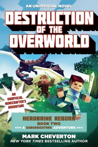 Destruction of the Overworld