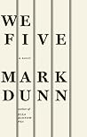 We Five: A Novel
