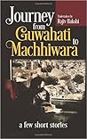 Journey from Guwahati to Machhiwara
