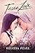 True Love (Songbird, #5)