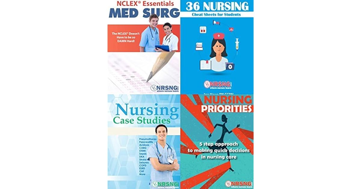 Nursing Student Book Collection (Cheat Sheets, NCLEX® MedSurg Essentials, Priorities, Case