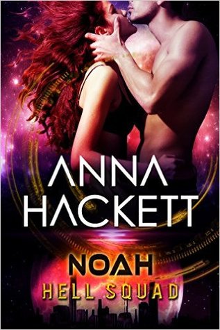 Noah (Hell Squad, #6)