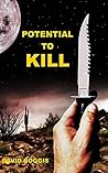 Potential to kill