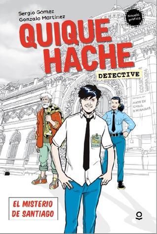 Quique Hache detective 2: el misterio de Santiago