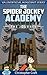 The Spider Jockey Academy: ...