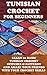 Tunisian Crochet For Beginners: Learn 20 Basic Tunisan Crochet Stitches & Patterns and Amaze Your Friends With Your Crochet Skills: (Tunisian Crochet Books, ... Corner, Toymaking, Crochet for beginners)
