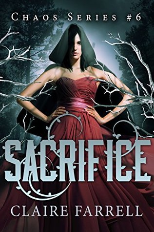 Sacrifice (Chaos, #6)