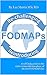 Re-challenging and Reintroducing FODMAPS by Lee Martin