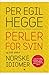 Perler for svin - og 555 an...