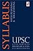 Syllabus with Planning and Suggestions for UPSC Civil Services Preliminary and Main Examinations 2014