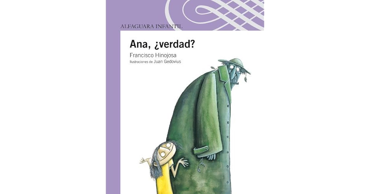 Cuento Ana Verdad Francisco Hinojosa Pdf