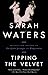 Tipping the Velvet by Sarah Waters