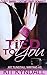 Tied To You