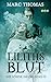 Liliths Blut (Die Söhne des Mondes 2) by Marc Thomas