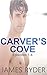 Carver's Cove (Episodes 1-4)