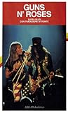 Guns n' Roses. Tutti i testi con traduzione a fronte