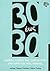 30 έως 30: Τριάντα ποιητές έως τριάντα ετών - Ένα τοπίο της νέας ποίησης