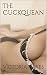 The Cuckquean: A Female Cuc...