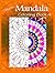 Detailed Mandala Coloring Book 4 (Mandala Coloring Books)