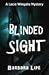 Blinded Sight
