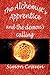The Alchemist's Apprentice: and the Demon's Calling (The Alchemist's Apprentice Tales Book 2)