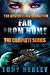 Far From Home: The Complete Series (Far From Home #1-12)