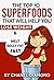 Belly Fat: The Top 10 Superfoods That Will Help You Lose Weight & Melt Belly Fat Fast (Belly Fat Diet- Belly Fat Cure- Belly Fat Cookbook- How to Lose Belly Fat)