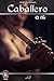 Caballero (El Sir, #1)