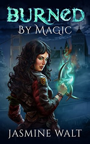 Burned by Magic (The Baine Chronicles, #1)