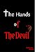 The Hands of The Devil