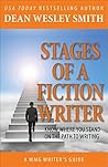 Stages of a Fiction Writer by Dean Wesley Smith